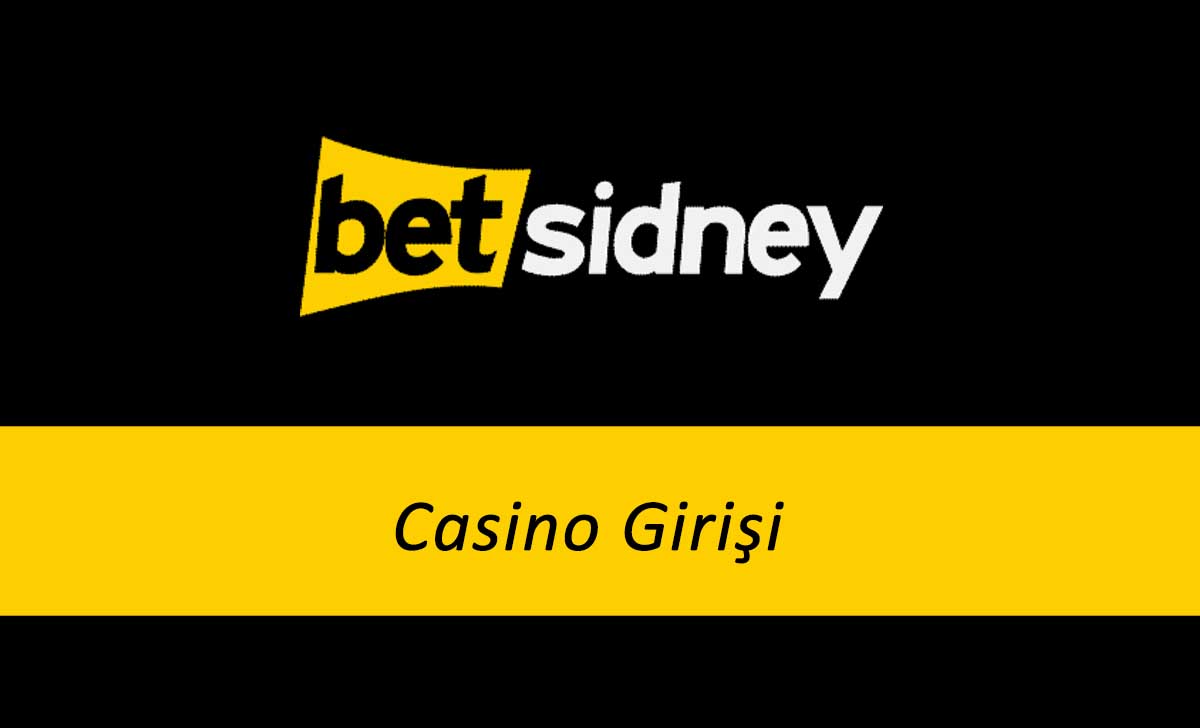 Betsidney Casino Girişi